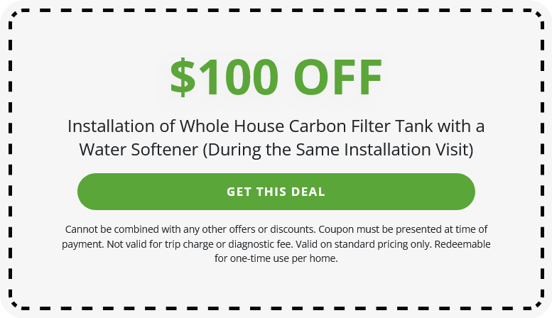 Purchase a Water Softener and a Whole House Carbon Filter and get $100 off!